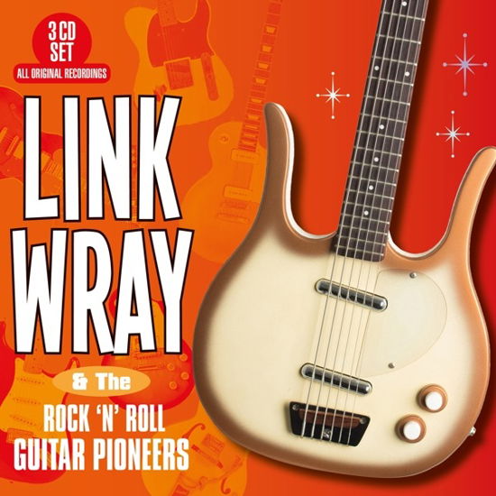 Cover for Link Wray &amp; the Rock N Roll Guitar Pioneers · Link Wray &amp; The Rock N Roll Guitar Pioneers (CD) (2022)