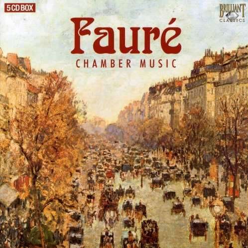 Chamber Music - G. Faure - Muziek - NAXOS OF CANADA - 0842977023374 - 6 juni 2006
