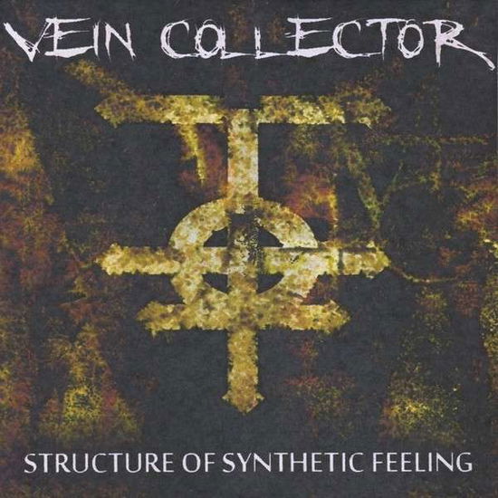 Cover for Vein Collector · Structure of Synthetic Feeling (CD) (2012)