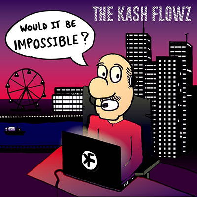 Cover for Kash Flowz · Would It Be Possible (CD) (2022)