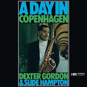 Cover for Dexter Gordon · A Day In Copenhagen (LP) [Black Friday 2023 edition] (2023)