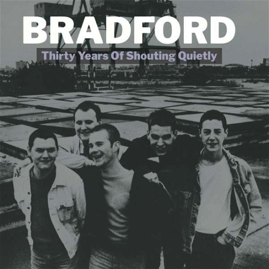 Thirty Years Of Shouting Quietly - Bradford - Music - TURNTABLE FRIEND - 4039967011374 - February 9, 2018