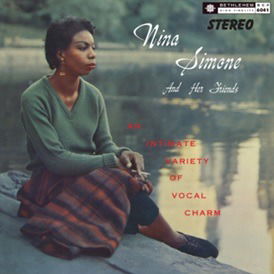 Nina Simone and Her Friends (Coloured Vinyl) - Nina Simone - Musique - BMG Rights Management LLC - 4050538685374 - 3 décembre 2021