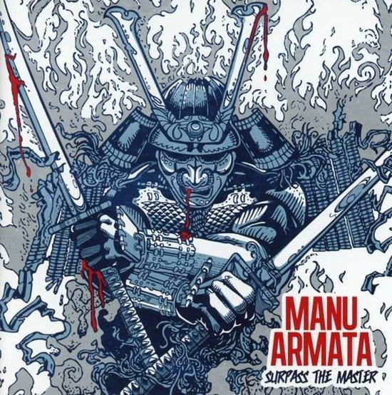 Surpass the Master - Manu Armata - Música - BDH - 4260277510374 - 17 de outubro de 2014