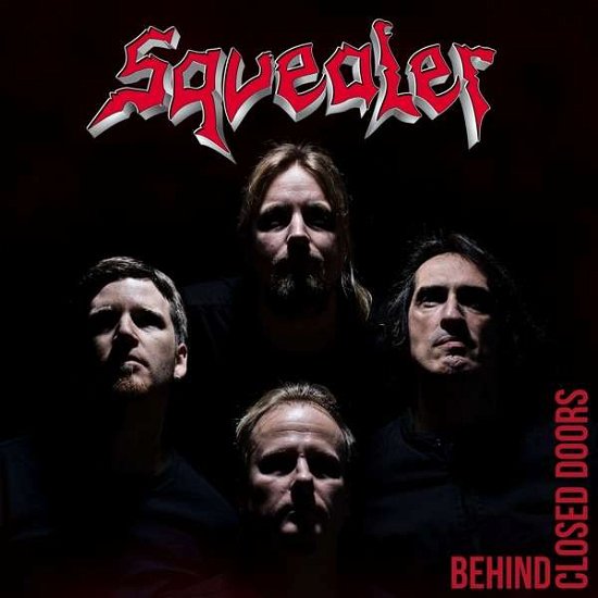 Cover for Squealer · Behind Closed Doors (LP) (2019)