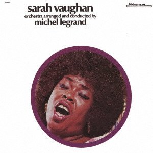 Cover for Sarah Vaughan · With Michel Legrand (CD) [Japan Import edition] (2020)