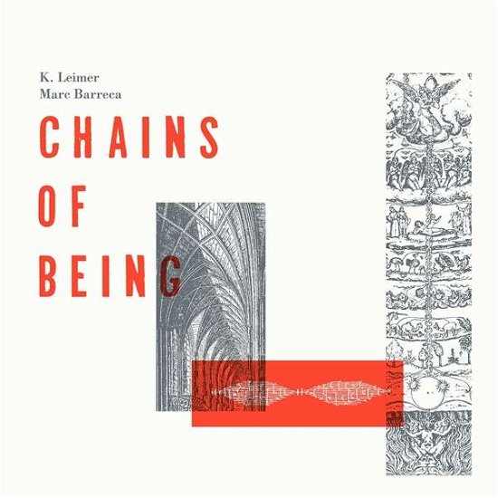 Cover for Leimer, K &amp; Marc Barreca · Chains Of Being (LP) (2020)