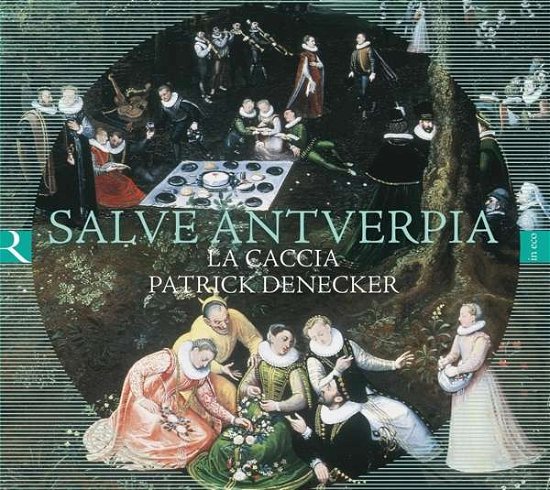 Cover for La Caccia · Salve Antverpia (CD) (2020)