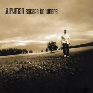 Cover for Juryman · Escape to Where (CD) (2005)