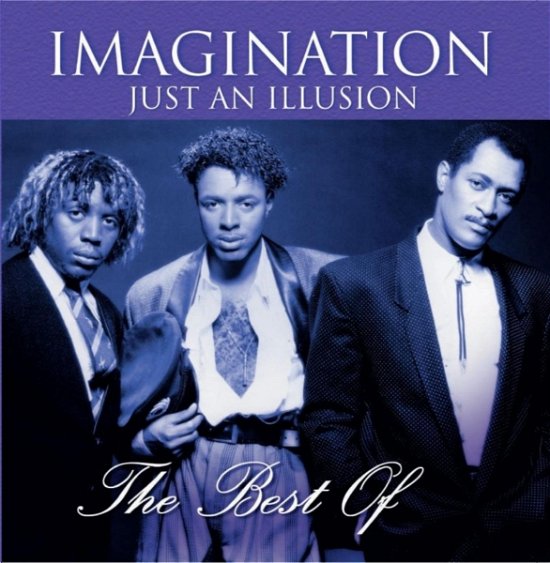 Imagination · Imagination - Just an illusion - greatest hits (CD) (2005)