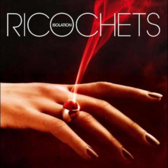 Cover for Ricochets · Isolation (LP) (2024)