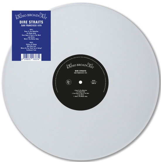 San Francisco 1979 (White Vinyl) - Dire Straits - Musik - RADIO BROADCAST - 8016670163374 - 16 februari 2024