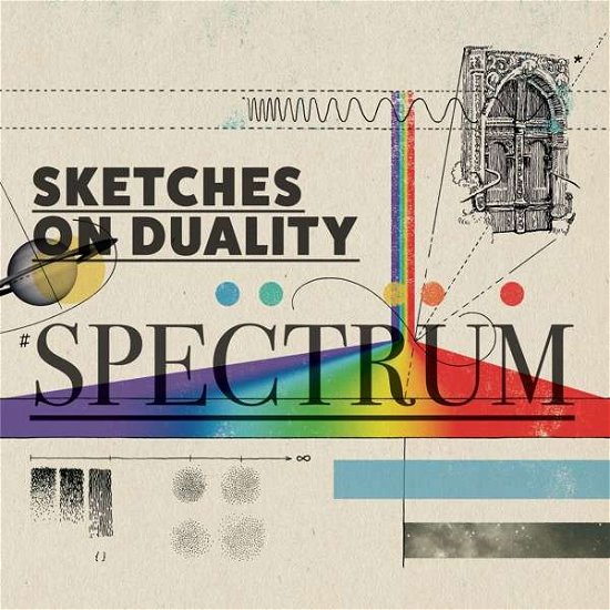 Cover for Sketches on Duality · Spectrum (LP) (2019)