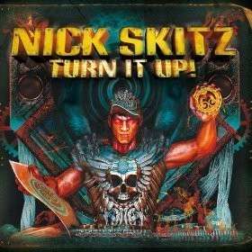 Turn It Up - Nick Skitz - Música - UNIVERSAL - 9342161008374 - 15 de fevereiro de 2013