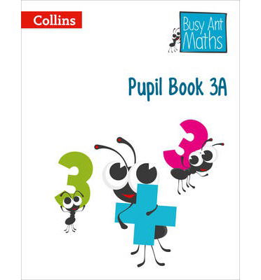 Cover for Jeanette Mumford · Pupil Book 3A - Busy Ant Maths (Paperback Book) (2014)