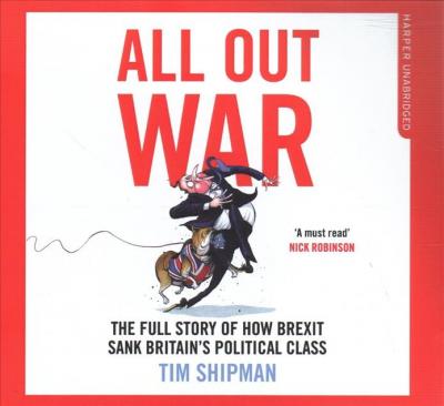 All Out War - Tim Shipman - Muzyka - HarperCollins Publishers - 9780008338374 - 3 grudnia 2019