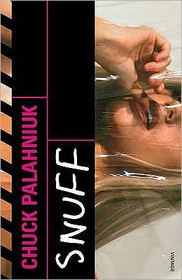 Cover for Chuck Palahniuk · Snuff (Pocketbok) (2009)