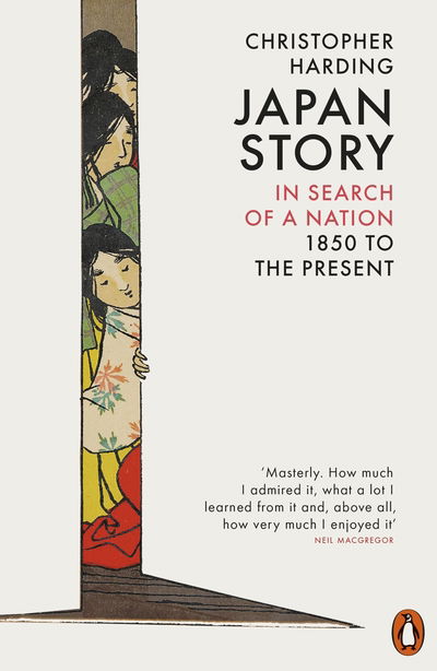 Cover for Christopher Harding · Japan Story: In Search of a Nation, 1850 to the Present (Paperback Book) (2019)