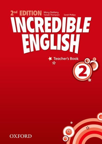 Cover for Author · Incredible English: 4: Teacher's Book - Incredible English (Paperback Book) [2 Revised edition] (2012)