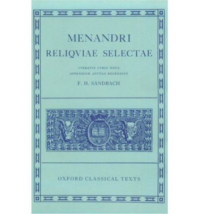 Cover for Sandbach · Menander Reliquiae Selectae - Oxford Classical Texts (Map) [Revised edition] (1990)