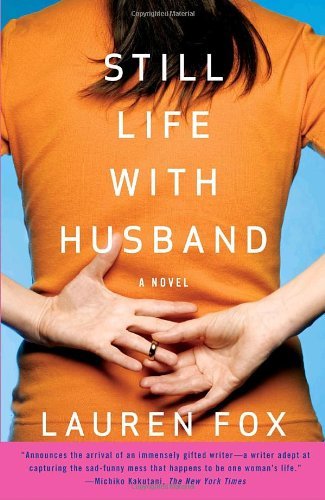 Cover for Lauren Fox · Still Life with Husband (Vintage Contemporaries) (Paperback Book) [Reprint edition] (2008)