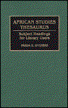Cover for Freda Otchere · African Studies Thesaurus: Subject Headings for Library Users - Bibliographies and Indexes in Afro-American and African Studies (Hardcover Book) (1992)