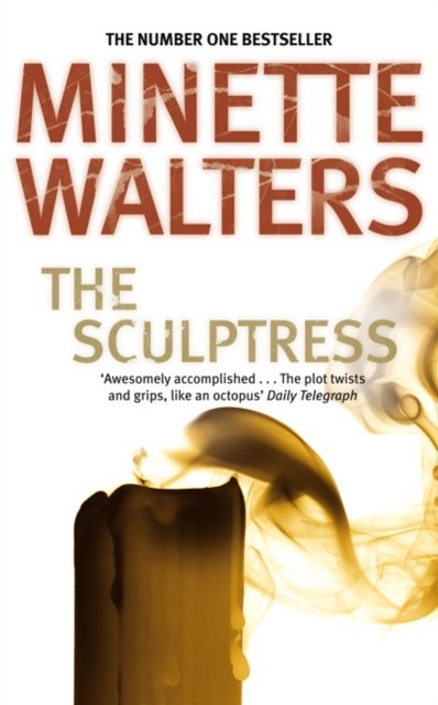 The Sculptress - Minette Walters - Libros - Pan Macmillan - 9780330330374 - 1 de octubre de 1994