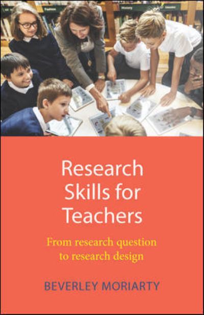 Cover for Beverley Moriarty · Research Skills for Teachers 1e (Paperback Book) (2020)