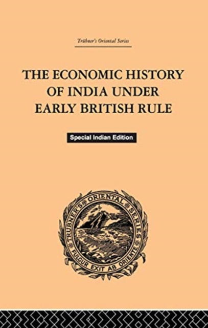 Cover for Romesh Chunder Dutt · Economic History of India Under Early Br (Paperback Book) (2019)