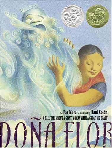 Cover for Pat Mora · Dona Flor: a Tall Tale About a Giant Woman with a Great Big Heart (Pura Belpre Medal Book Illustrator (Awards)) (Hardcover Book) [Big edition] (2005)