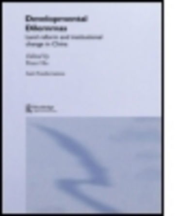 Cover for Ho, Peter (University of Groningen, the Netherlands) · Developmental Dilemmas: Land Reform and Institutional Change in China - Routledge Studies in Asia's Transformations (Paperback Book) (2009)