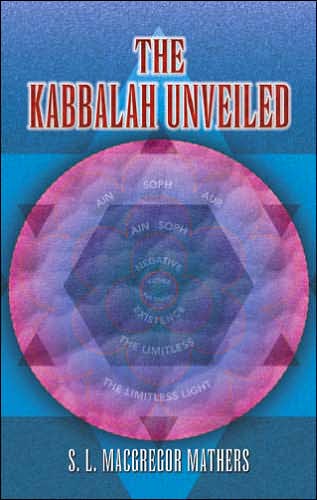 Cover for S L MacGregor Mathers · The Kabbalah Unveiled - Dover Books on the Occult (Taschenbuch) (2006)