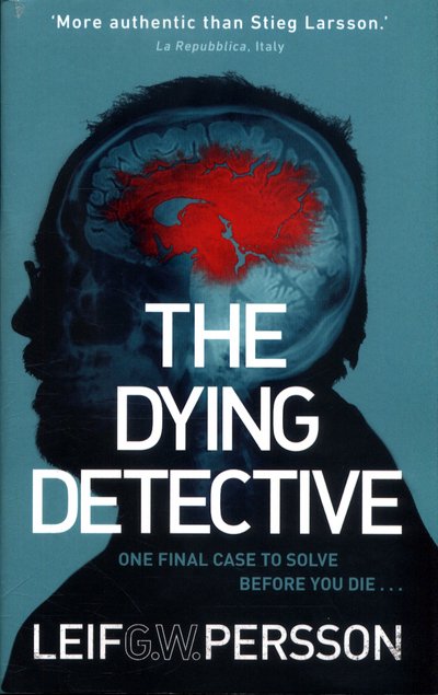 Cover for Leif G W Persson · The Dying Detective (Paperback Bog) (2017)