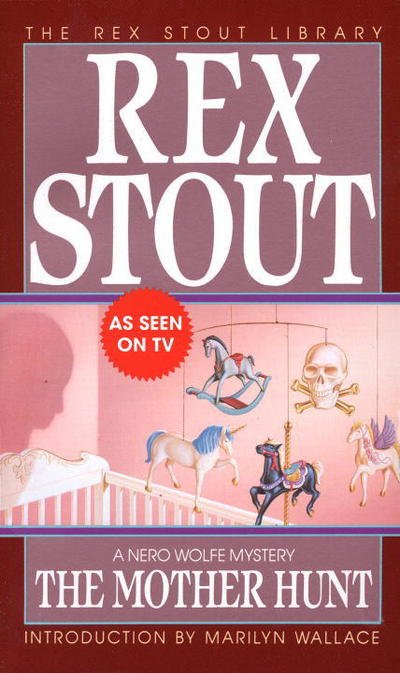 Cover for Rex Stout · The Mother Hunt - Nero Wolfe (Pocketbok) (1993)