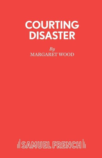 Cover for Margaret Wood · Courting Disaster (Pocketbok) (1983)