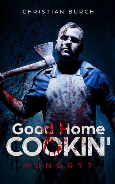 Cover for Christian Burch · Good Home Cookin' (Paperback Book) (2022)