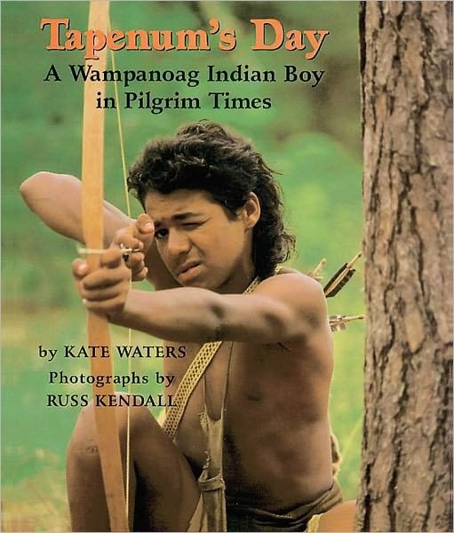 Cover for Kate Waters · Tapenum's Day: a Wampanoag Indian Boy in Pilgrim Times (Gebundenes Buch) (1996)