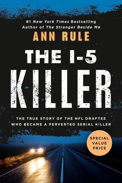 Cover for Ann Rule · The I-5 Killer (Pocketbok) (2022)