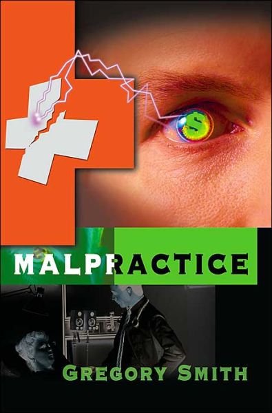 Cover for Gregory Smith · Malpractice (Paperback Book) (2000)