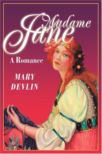 Cover for Mary Devlin · Madame Jane: a Romance (Paperback Book) (2003)