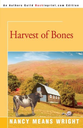 Harvest of Bones - Nancy Wright - Libros - Backinprint.com - 9780595348374 - 13 de abril de 2005