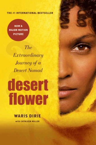 Cover for Waris Dirie · Desert Flower : the Extraordinary Journe (Paperback Book) [1st edition] (2011)