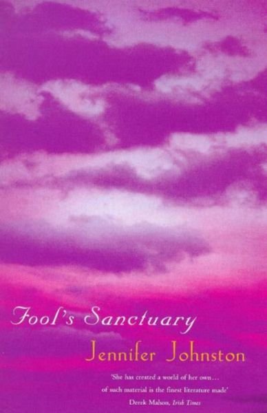 Cover for Jennifer Johnston · Fool's Sanctuary (Paperback Book) (1999)