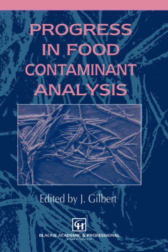 Cover for James Gilbert · Progress in Food Contaminant Analysis (Hardcover Book) (1997)