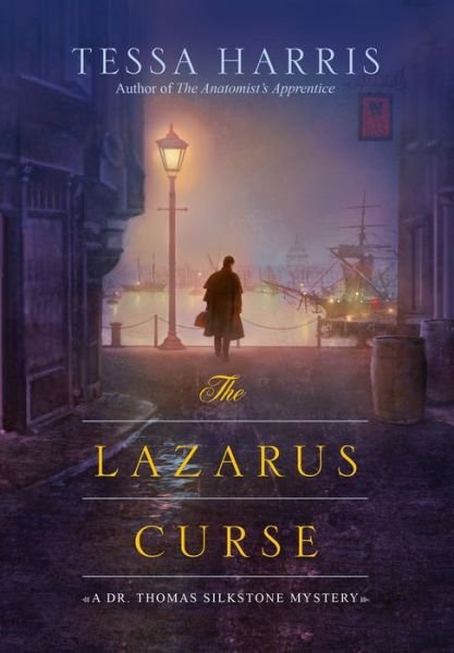 Cover for Tessa Harris · The Lazarus Curse (Dr. Thomas Silkstone Mystery) (Paperback Book) (2014)