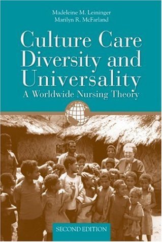 Cover for Madeleine M. Leininger · Culture Care Diversity &amp; Universality: A Worldwide Nursing Theory: A Worldwide Nursing Theory (Pocketbok) (2005)