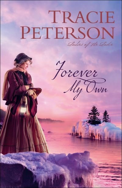 Cover for Tracie Peterson · Forever My Own (Paperback Bog) (2021)