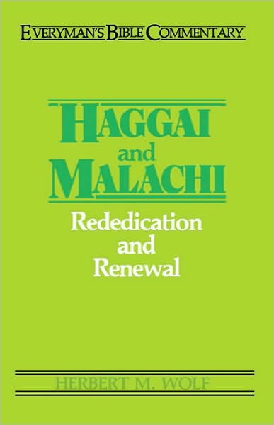 Cover for Herbert Wolf · Haggai and Malachi - Everyman's Bible Commentary Series (Paperback Book) (1976)