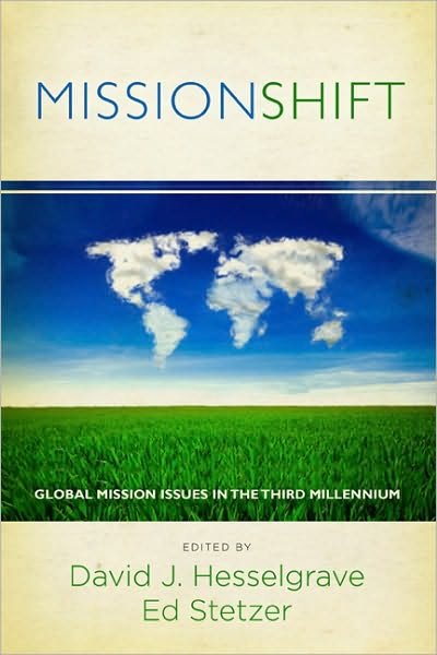 Cover for David J Hesselgrave · MissionShift: Global Mission Issues in the Third Millennium (Paperback Bog) (2010)