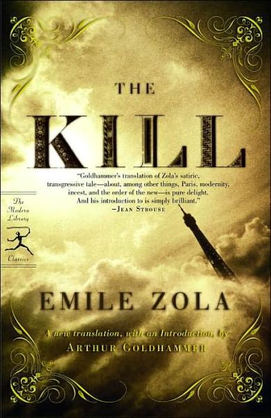 Cover for Emile Zola · The Kill - Modern Library Classics (Paperback Book) (2005)